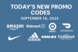 Today’s New Promo Codes & Offers (9/16)