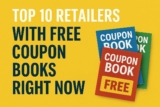 Top 10 Retailers with Free Coupon Books Right Now