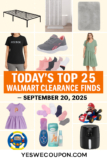Today’s Top 25 Walmart Clearance Finds — September 20, 2025